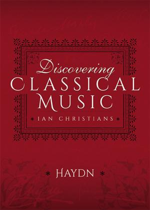 Cover of the book Discovering Classical Music: Haydn by Ermingo Bagnasco
