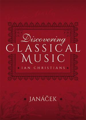 Cover of the book Discovering Classical Music: Janacek by John Turner