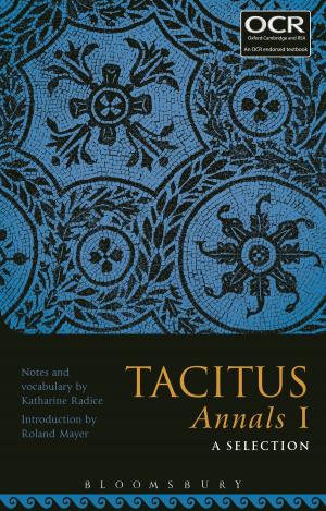 Cover of the book Tacitus Annals I: A Selection by Bernard Stiegler