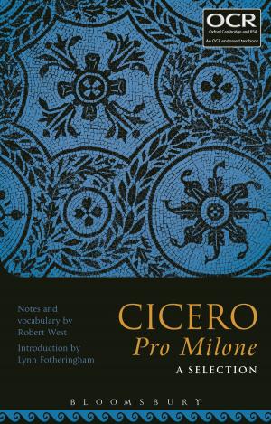 Cover of the book Cicero Pro Milone: A Selection by 