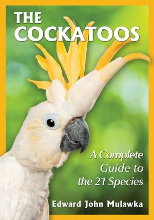 Cover of the book The Cockatoos by Sharon Paice MacLeod