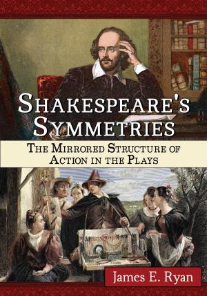 Cover of the book Shakespeare's Symmetries by Elizabeth Crisp Crawford