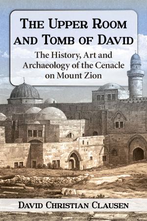 Book cover of The Upper Room and Tomb of David