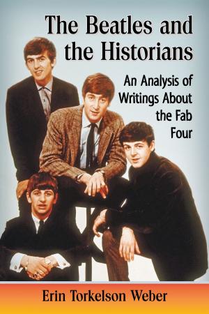 Cover of the book The Beatles and the Historians by Julie A. Brodie, Elin E. Lobel