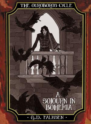 Cover of the book The Ouroboros Cycle, Book 4: A Sojourn in Bohemia by V. J. Banis