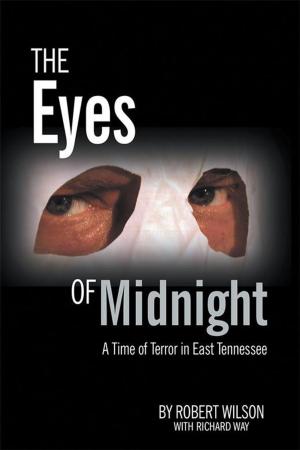 Cover of the book The Eyes of Midnight by Jay Alan Reeves