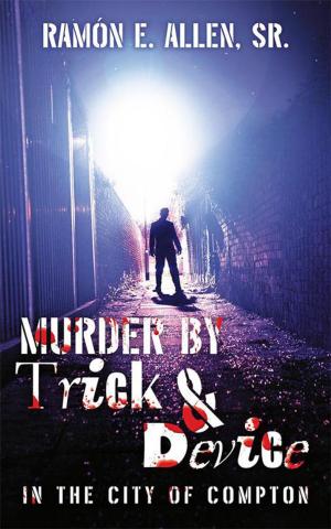 Cover of the book Murder by Trick & Device by Robert Balser, Cima Balser