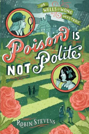 Cover of the book Poison Is Not Polite by Dan Gutman