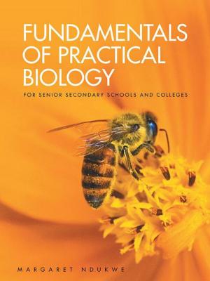 Cover of the book Fundamentals of Practical Biology by Runesu Chazvemba