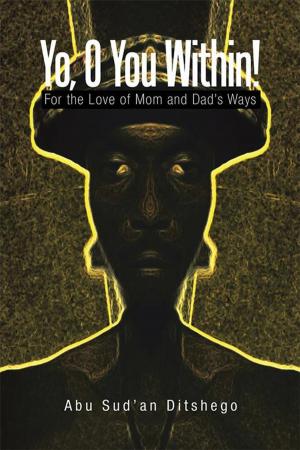 Cover of the book Yo, O You Within! by Thami Nodwele