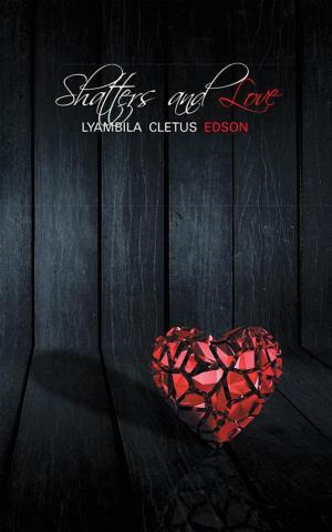 Cover of the book Shatters and Love by Carla Huxham