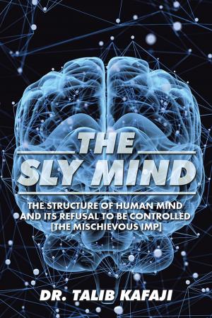 Cover of the book The Sly Mind by N. Revathi Vandana