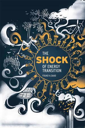 Cover of the book The Shock of Energy Transition by Kaven Manirajah