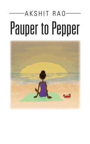 Cover of the book Pauper to Pepper by Ravi Teja