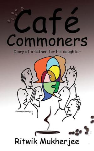 Cover of the book Café Commoners by Shantanu Bhattacherjee