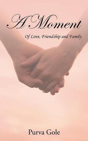Cover of the book A Moment by Elizabeth Ann West