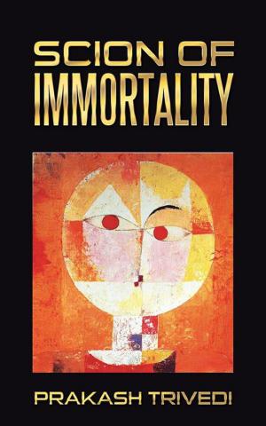 Cover of the book Scion of Immortality by Ravi Jadhav