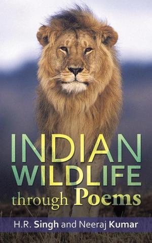 Cover of the book Indian Wildlife Through Poems by Bob Urichuck, Prof. C.F. Joseph