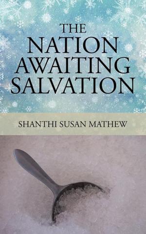 Cover of the book The Nation Awaiting Salvation by Kusum Chauhan