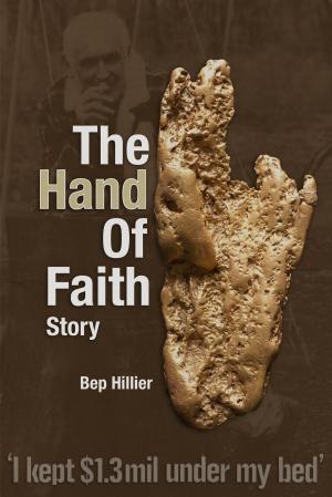 Cover of the book The Hand of Faith Story by Mags Stewart