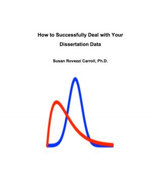 bigCover of the book How to Successfully Deal with Your Dissertation Data by 