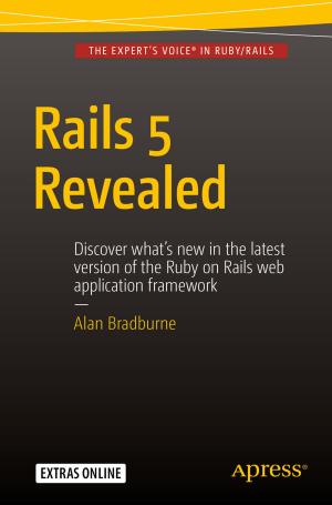 Cover of the book Rails 5 Revealed by James Mangraviti, Steven Babitsky