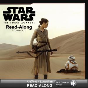 Cover of the book Star Wars: The Force Awakens: Read-Along Storybook by Marvel Press