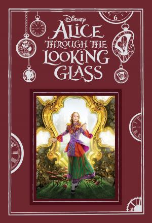 Book cover of Alice in Wonderland: Through the Looking Glass