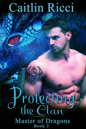 Cover of the book Protecting the Clan by Kate Randle