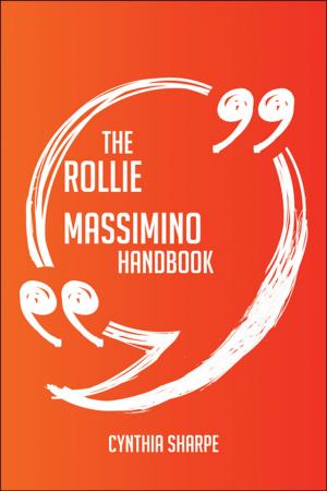 Cover of the book The Rollie Massimino Handbook - Everything You Need To Know About Rollie Massimino by Kelly Craig