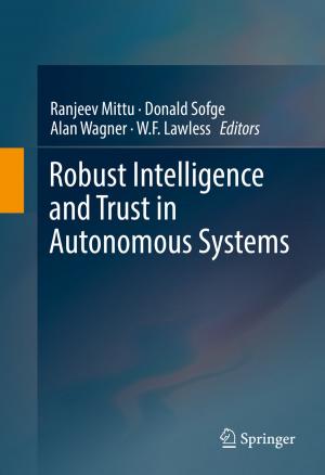 Cover of the book Robust Intelligence and Trust in Autonomous Systems by Daniel J. Shanefield