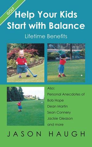 Cover of the book Help Your Kids Start with Balance by Rev. Steve Edington, Woody Guthrie