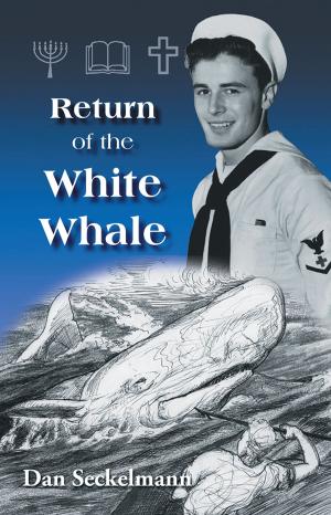Cover of the book Return of the White Whale by Jack Hart