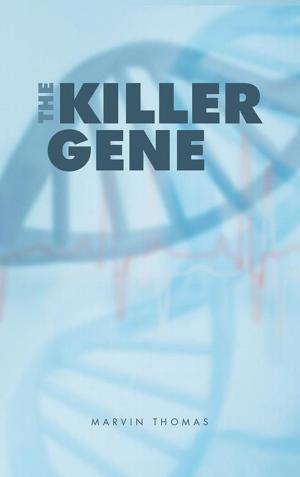Cover of the book The Killer Gene by Rhonda Simmons