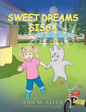 Cover of the book Sweet Dreams Sissa by Deborah Melvin