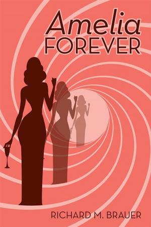 Cover of the book Amelia Forever by Brock Tanksley