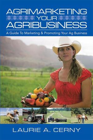 Cover of the book Agrimarketing Your Agribusiness by Fachtna Joseph Harte