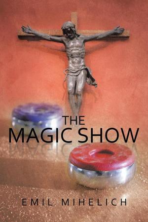 Cover of the book The Magic Show by William Shatner, Judith Reeves-Stevens