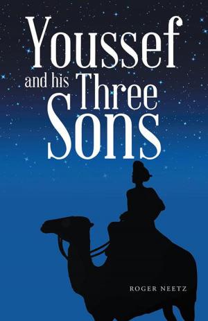 Cover of the book Youssef and His Three Sons by Rick Burnham