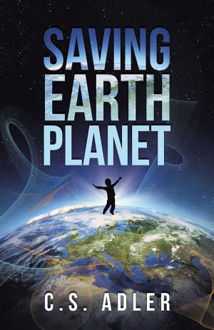 Cover of the book Saving Earth Planet by Jack Vivace