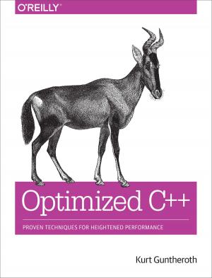 Cover of the book Optimized C++ by Renee DiResta, Brady Forrest, Ryan Vinyard