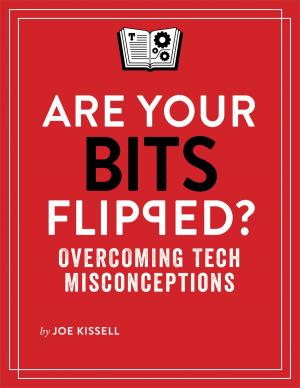 Cover of the book Are Your Bits Flipped? by Joe Kissell