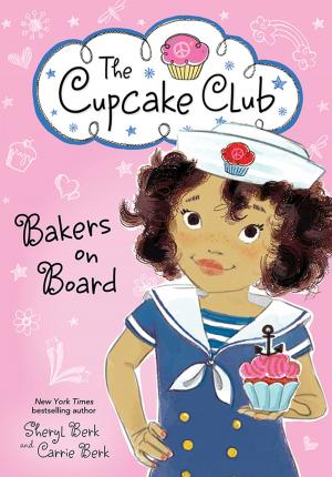 Cover of the book Bakers on Board by Cheryl Charming