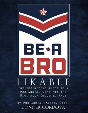 bigCover of the book Be a Bro: Likable by 