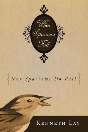 Cover of the book When Sparrows Fall by Mary Battle