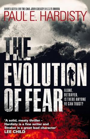 Cover of the book The Evolution of Fear by Johana Gustawsson