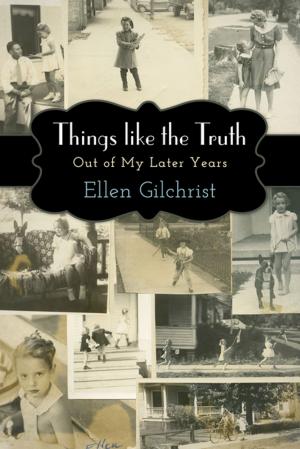 Cover of the book Things like the Truth by Kristen Hoerl