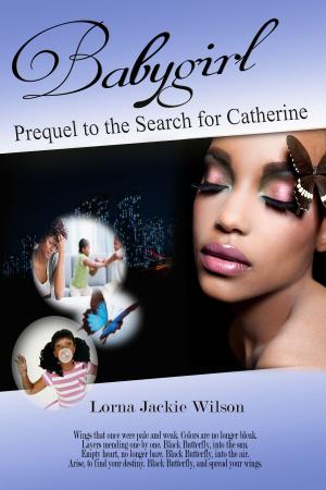 bigCover of the book Babygirl: Prequel to the Search for Catherine by 