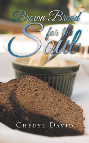 Cover of the book Brown Bread for the Soul by Harlynn LaVance Hammonds