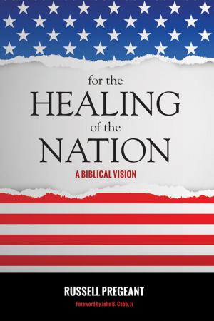 bigCover of the book For the Healing of the Nation by 